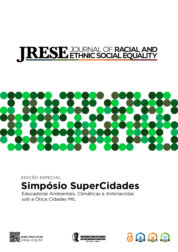 					Visualizar v. 3 n. 1 (2024): Edição Especial: Simpósio Internacional SuperCidades Educadoras Ambientais, Climáticas e Antirracistas
				